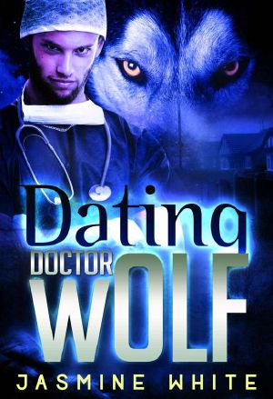 [Doctor Wolf 01] • Dating Doctor Wolf (BBW Paranormal Werewolf Romance)